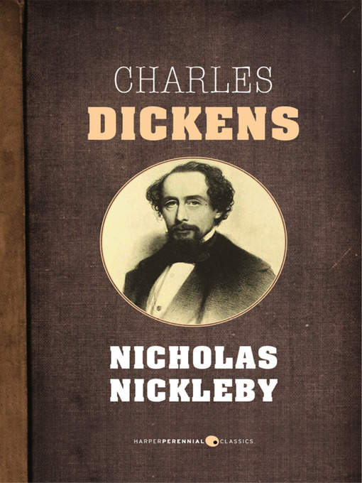 Title details for Nicholas Nickleby by Charles Dickens - Wait list